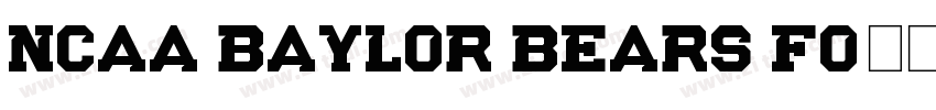 NCAA Baylor Bears Fo字体转换